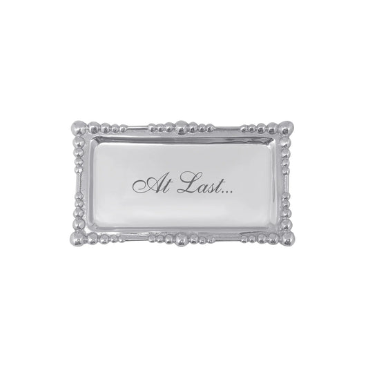 "At Last" Statement Tray