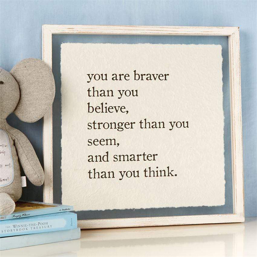 Braver Than You Believe Glass Plaque
